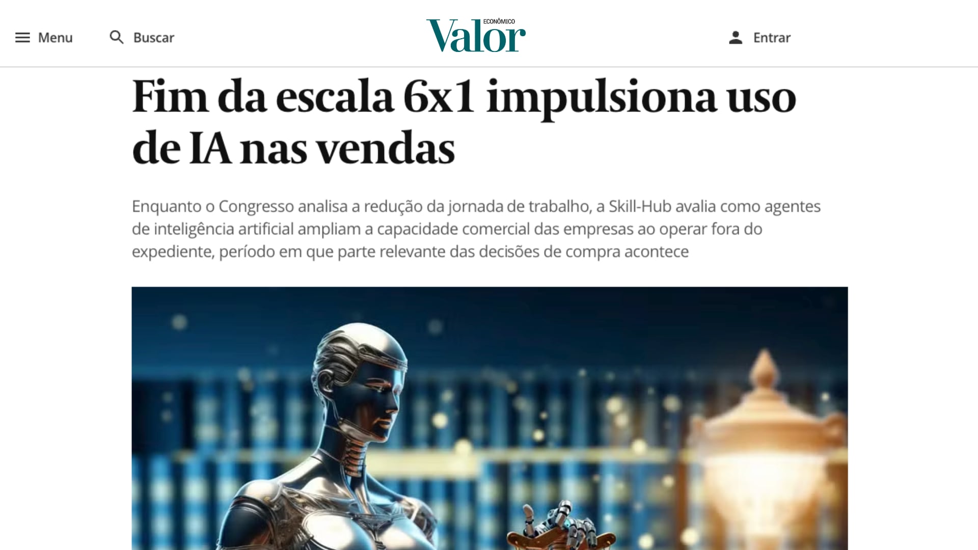 Matéria no Valor Econômico: Fim da escala 6x1 impulsiona uso de IA nas vendas